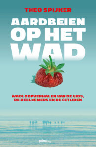 Aardbeien op het wad
