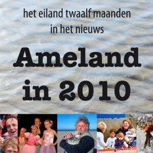 GPTV: "Ameland in 2010 is uit!"