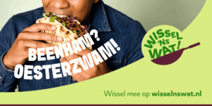 Campagne Wissel ’ns Wat! wil jou verleiden tot plantaardige keuzes